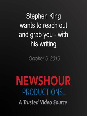 cover image of Stephen King wants to reach out and grab you--with his writing